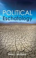 Political Eschatology