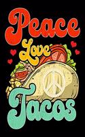 Peace Love Tacos