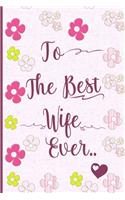 To the Best Wife Ever