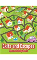Exits and Escapes