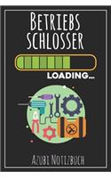Betriebsschlosser Loading... Azubi Notizbuch