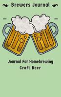 Brewers Journal: Journal For Homebrewing Craft Beer