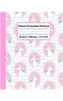 Primary Composition Notebook: Cute Unicorn Primary Ruled Journal for K-2 - Handwriting Practice Paper - Blank Space for Drawing - Draw and Write Journal for Kids - Blank Story Pa