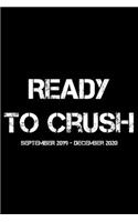 Ready To Crush