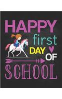 Happy First Day Of School