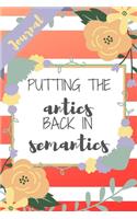 Putting The Antics Back In Semantics