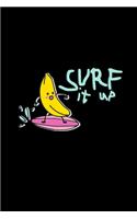 Surf it up: 6x9 Banana - lined - ruled paper - notebook - notes