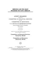 Improving land title grant procedures for Native Americans