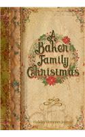 A Baker Family Christmas