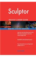 Sculptor RED-HOT Career Guide; 2535 REAL Interview Questions