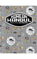 Korean Hangul Practice Notebook: Hangul Writing Practice, Korean Language Notebook, Korean Hangul Notebook, Learning Korean Alphabet Calligraphy Journal, Cute Pirates Cover