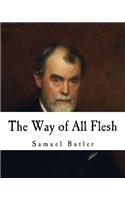 Way of All Flesh