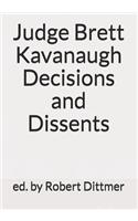 Judge Brett Kavanaugh Decisions and Dissents