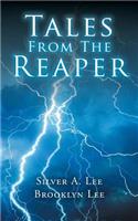 Tales from the Reaper