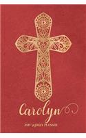2019 Weekly Planner, Carolyn: Personalized 90-Page Christian Planner with Monthly and Annual Calendars and Weekly Planner Pages