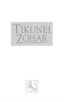 Tikunei Hazohar Volume 2
