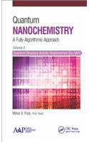 Quantum Nanochemistry, Volume Five