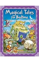 Magical Tales for Bedtime: (5 Magical Tales for Bedtime)
