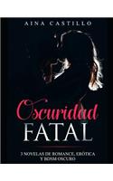 Oscuridad Fatal