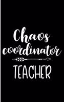 Chaos Coordinator Teacher