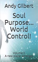 Soul Purpose ...World Control!