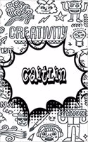 Caitlin: Personalized Doodle Isometric Dot Paper Notebook Featuring 120 Pages 6x9