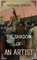 The Shadow of an Artist
