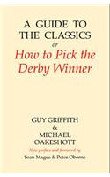 A Guide to the Classics