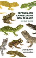 Reptiles and Amphibians of New Zealand: A Field Guide