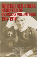 British Red Cross Register of Overseas Volunteers 1914-1918