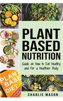 Plant-Based Nutrition