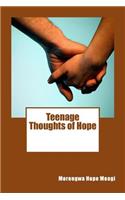Teenage Thoughts of Hope