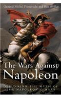 The Wars Against Napoleon