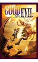 Good and Evil