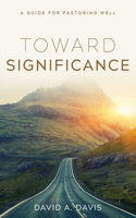 Toward Significance