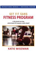 Get Fit Gang Fitness Program