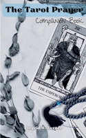 Tarot Prayer Companion Book