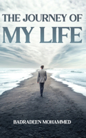 The Journey of My Life