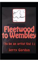 Fleetwood to Wembley