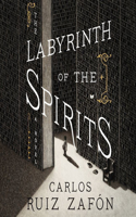 Labyrinth of the Spirits Lib/E