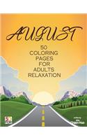 August 50 Coloring Pages For Adults Relaxation