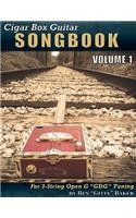 Cigar Box Guitar Songbook - Volume 1