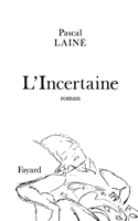 L'Incertaine
