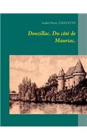 Douzillac. Du côté de Mauriac.