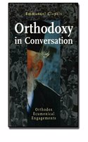 Orthodoxy in Conversation