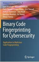 Binary Code Fingerprinting for Cybersecurity