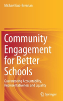 Community Engagement for Better Schools