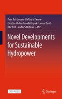 Novel Developments for Sustainable Hydropower