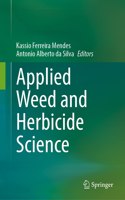 Applied Weed and Herbicide Science