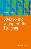 3d-Druck Und Allgegenwärtige Fertigung